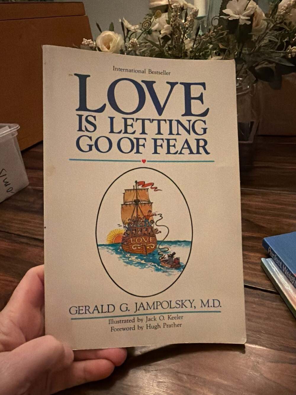 Love is Letting Go of Fear by Gerald G. Jampolsky, M.D. Paperback